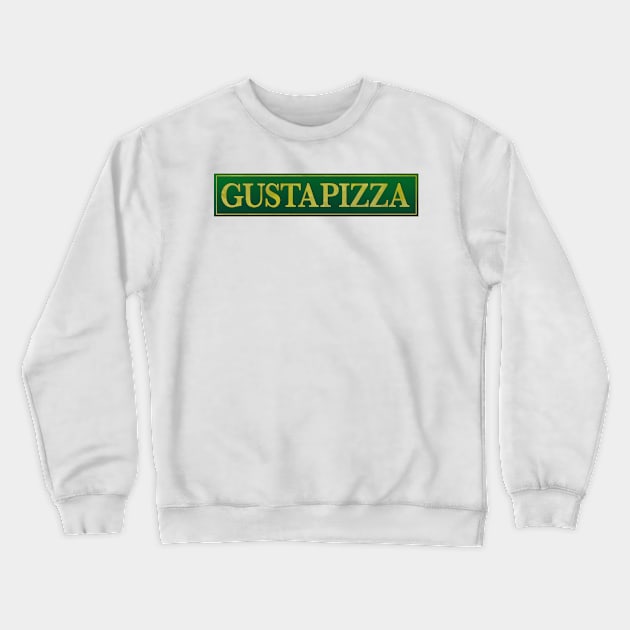 Gusta Pizza Crewneck Sweatshirt by aterkaderk